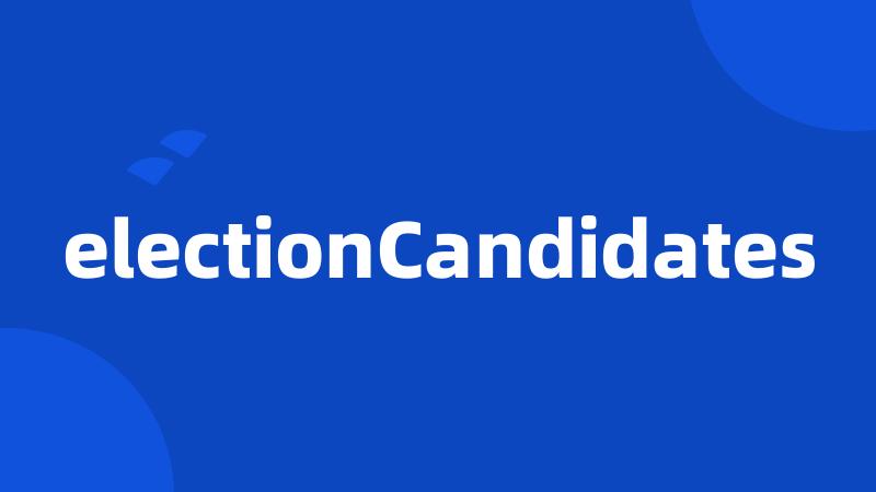 electionCandidates