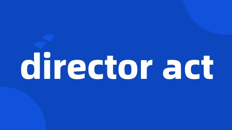 director act