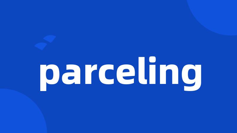 parceling