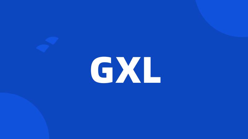 GXL