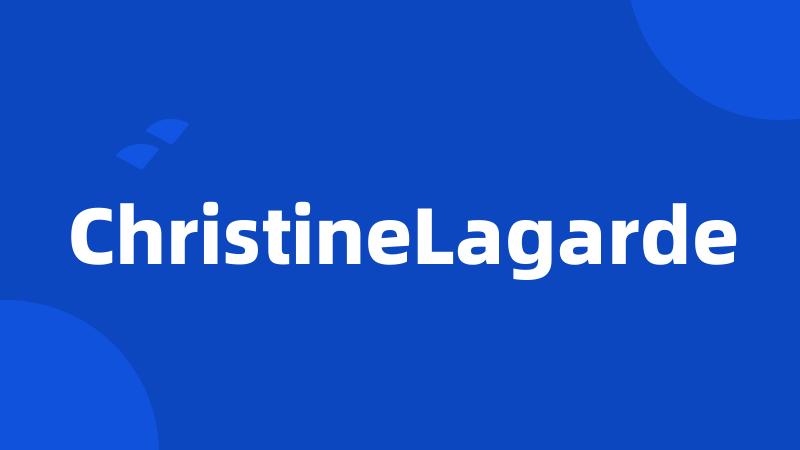 ChristineLagarde