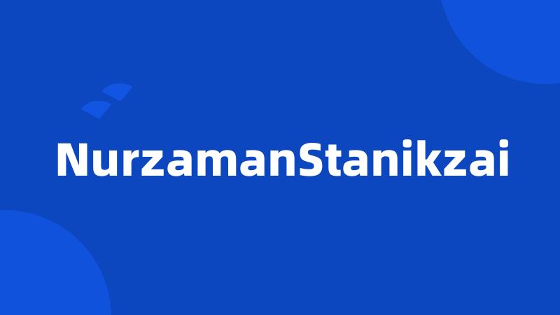 NurzamanStanikzai