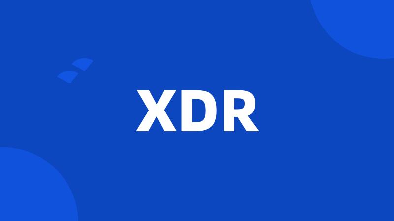 XDR