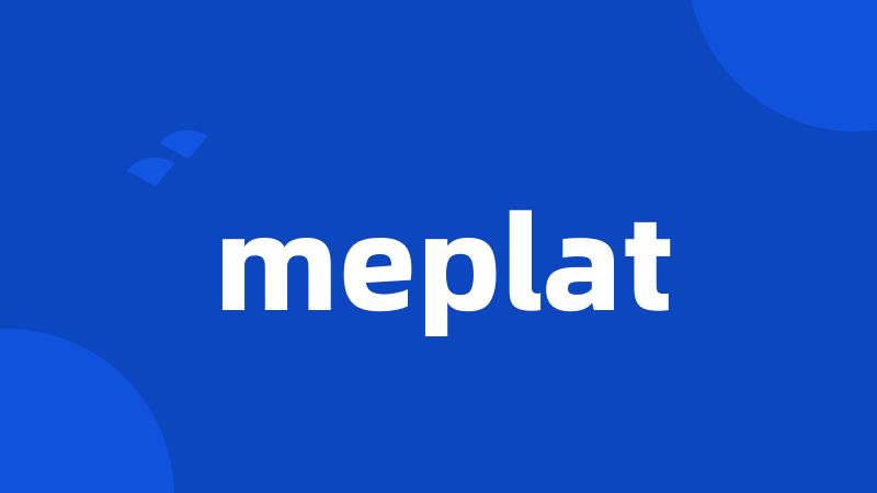 meplat