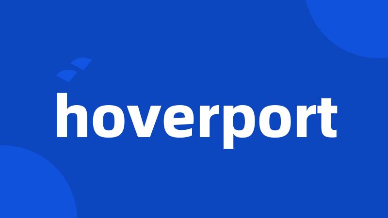 hoverport