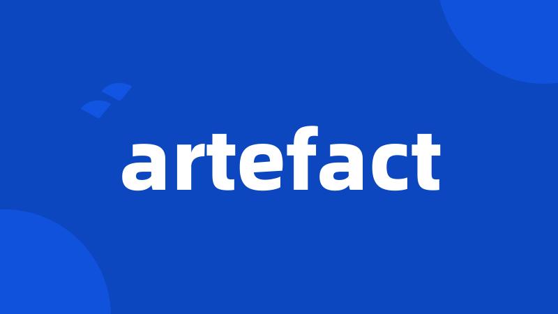 artefact