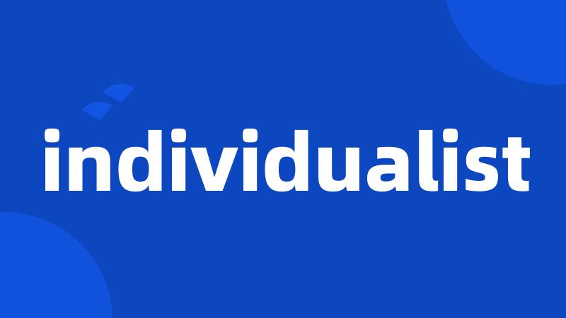 individualist