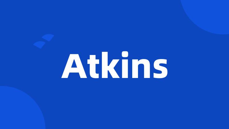 Atkins