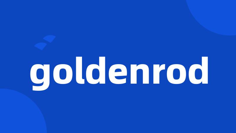 goldenrod