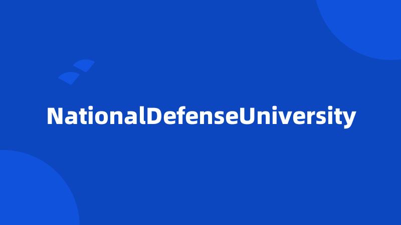 NationalDefenseUniversity