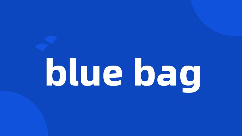 blue bag