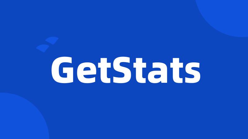 GetStats