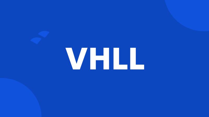 VHLL