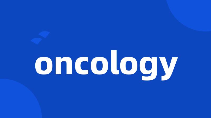 oncology