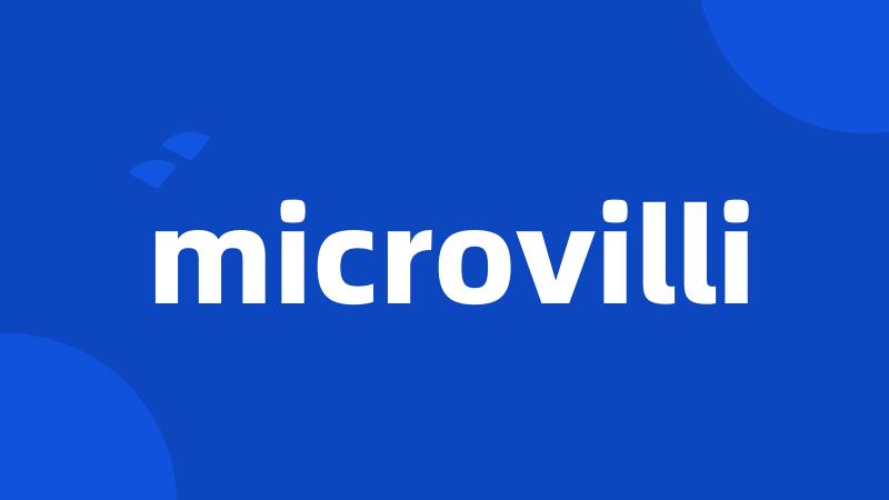 microvilli