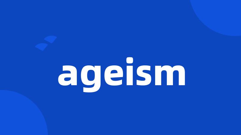 ageism