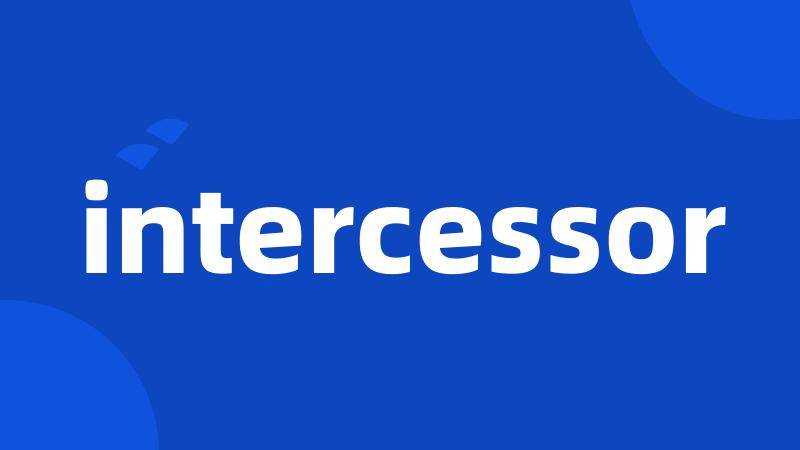 intercessor