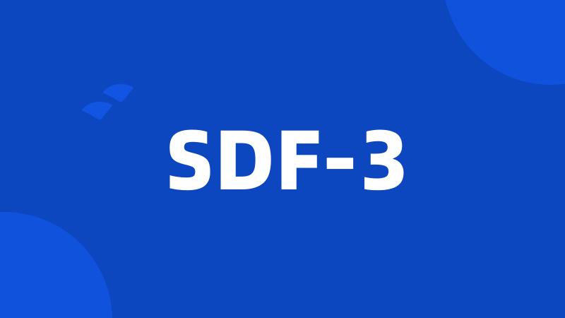 SDF-3