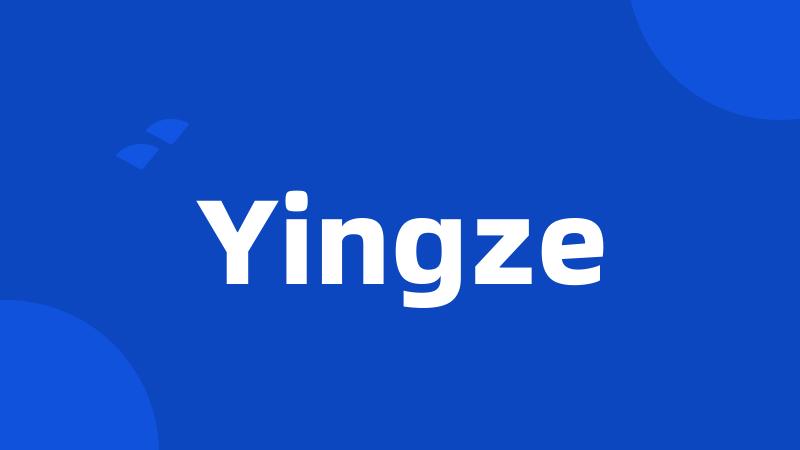 Yingze