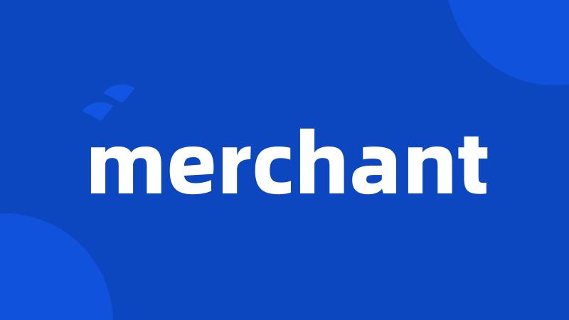 merchant