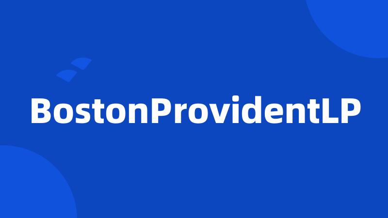 BostonProvidentLP