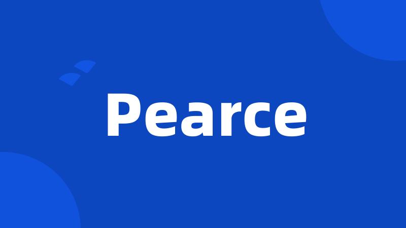 Pearce