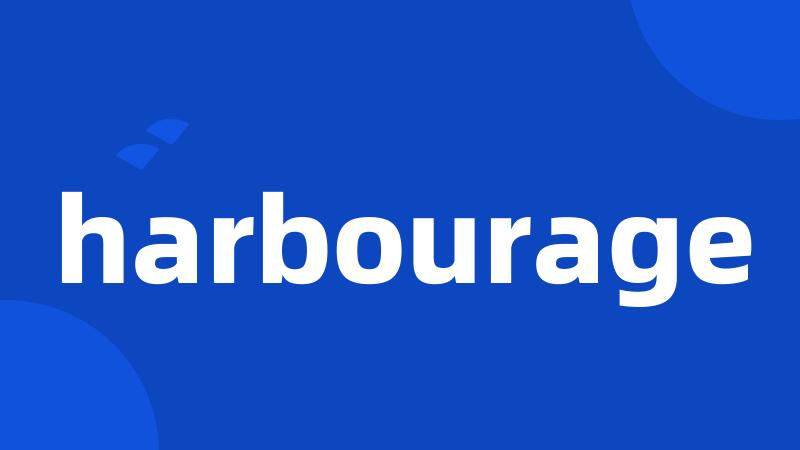 harbourage