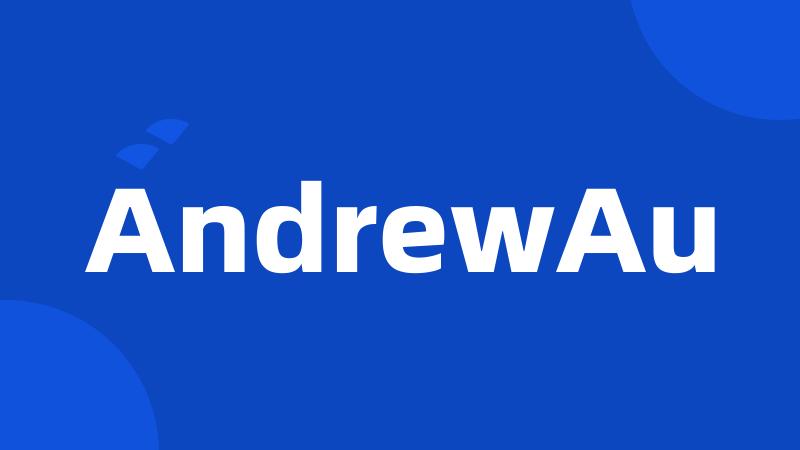 AndrewAu