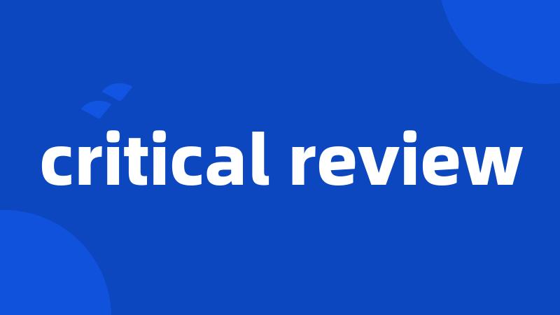 critical review