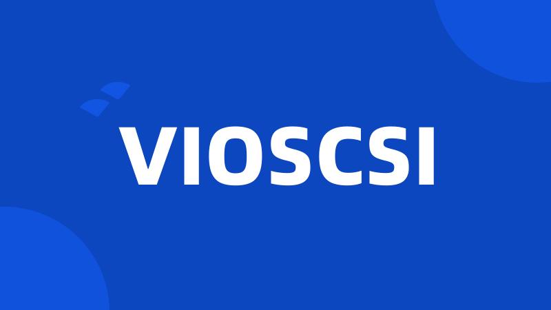 VIOSCSI