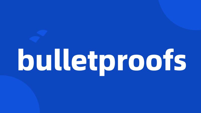 bulletproofs