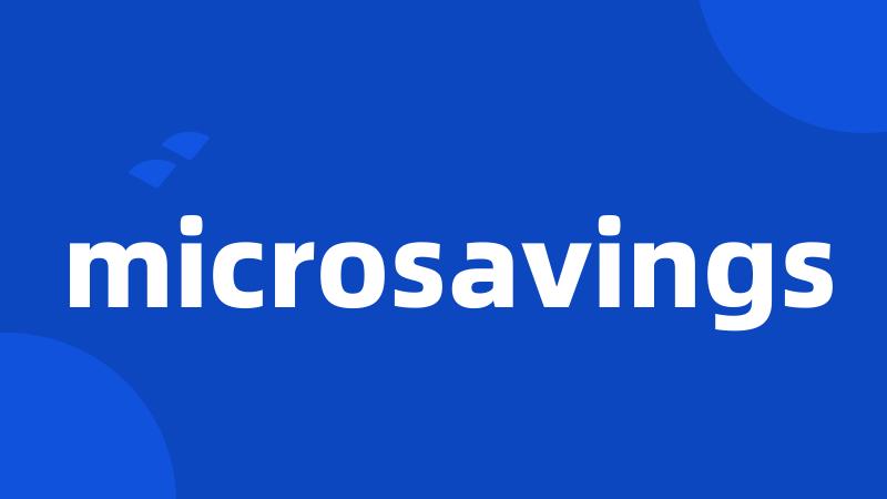 microsavings