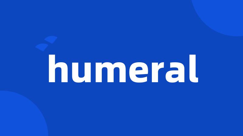 humeral
