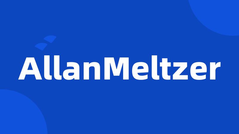 AllanMeltzer