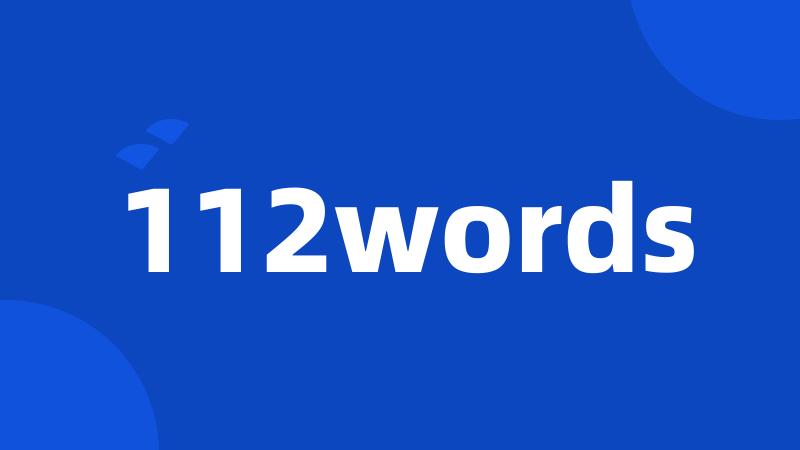 112words