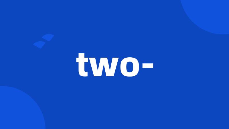two-