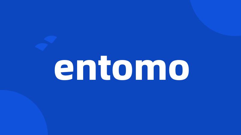 entomo