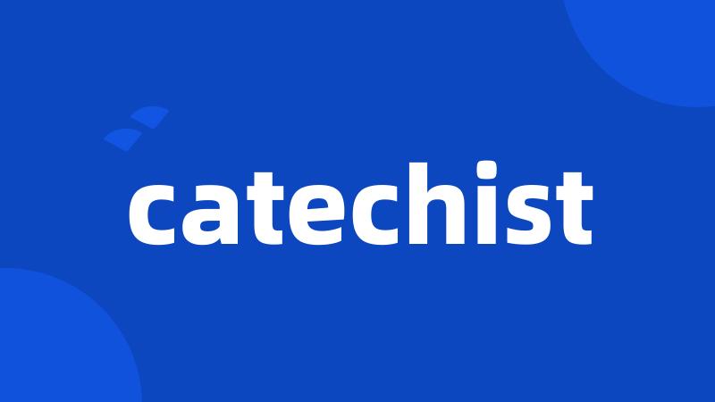 catechist