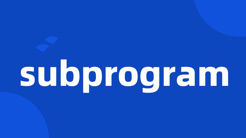 subprogram