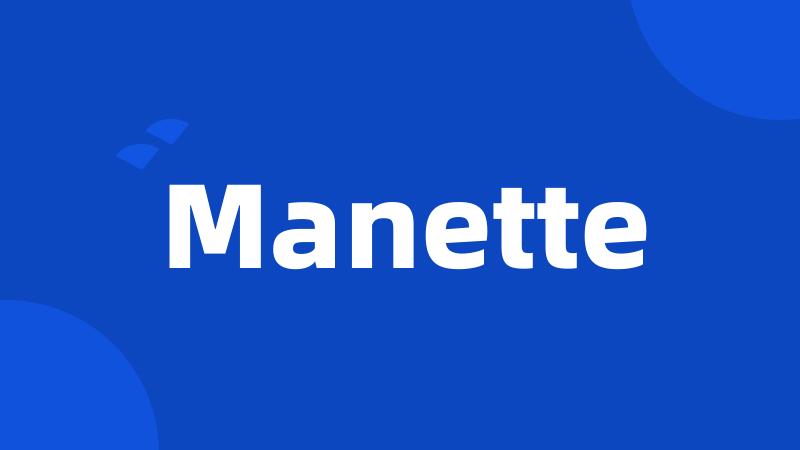 Manette