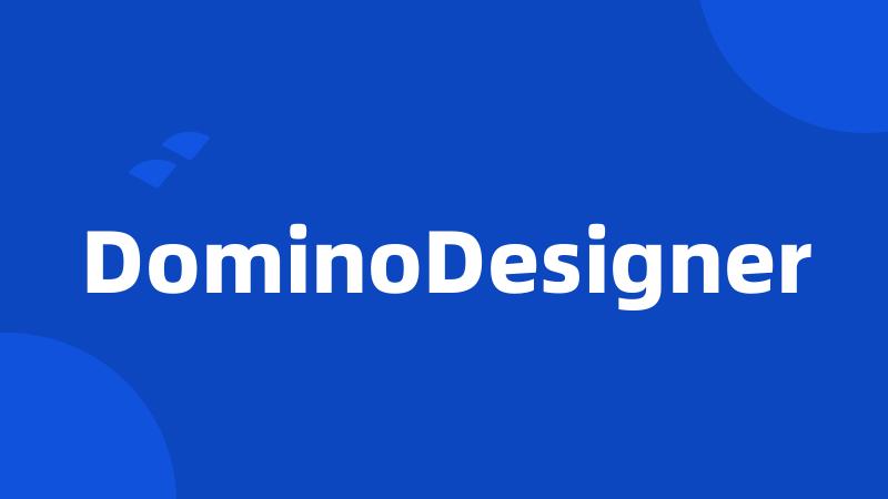 DominoDesigner