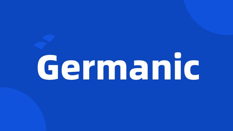 Germanic