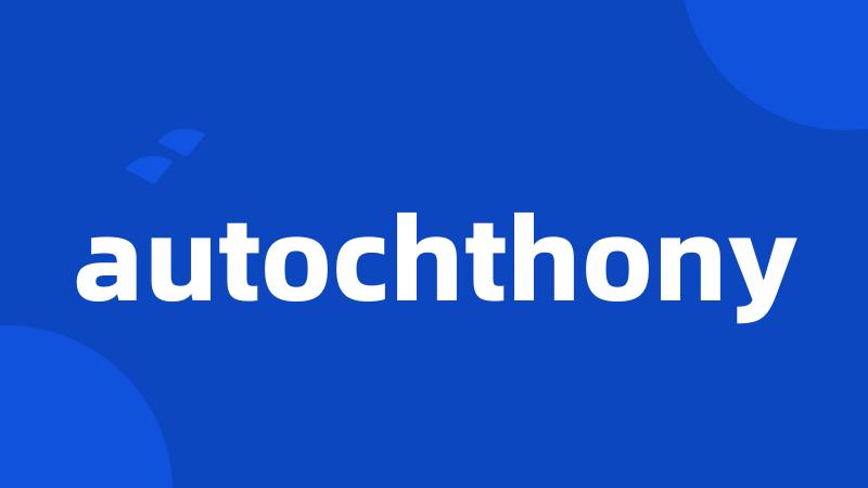 autochthony