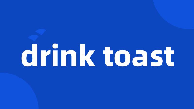 drink toast