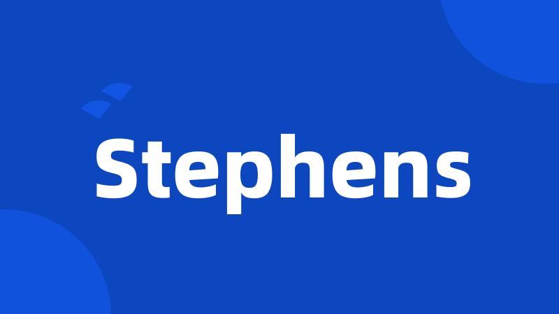 Stephens