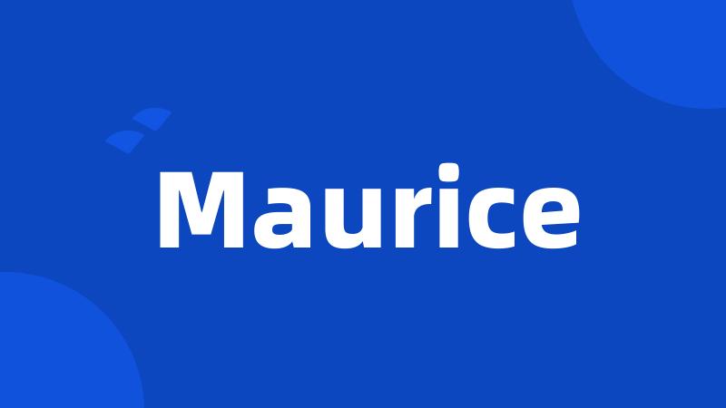 Maurice