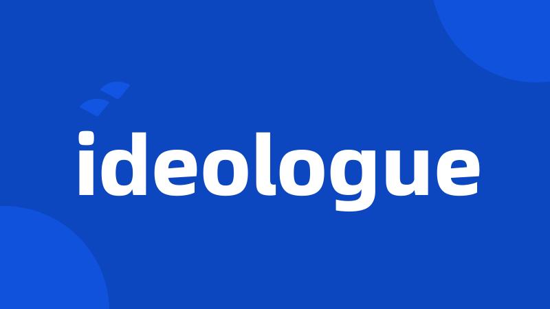 ideologue