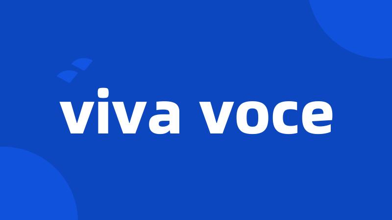 viva voce