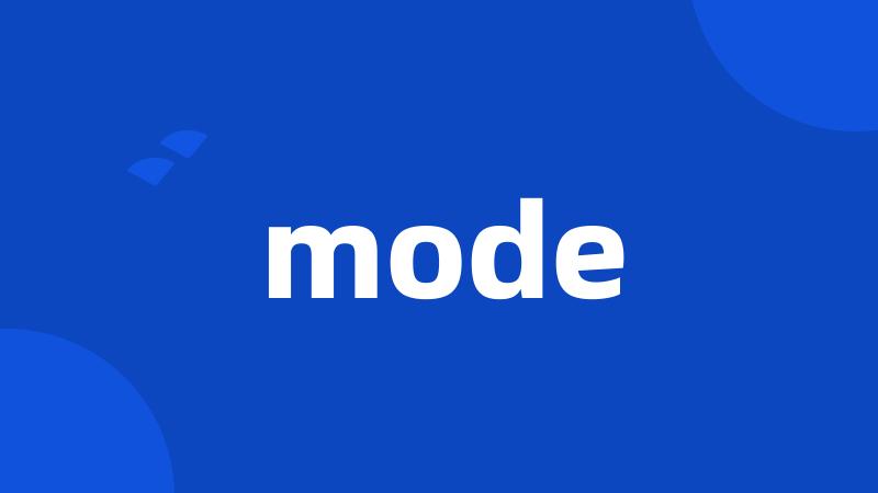 mode