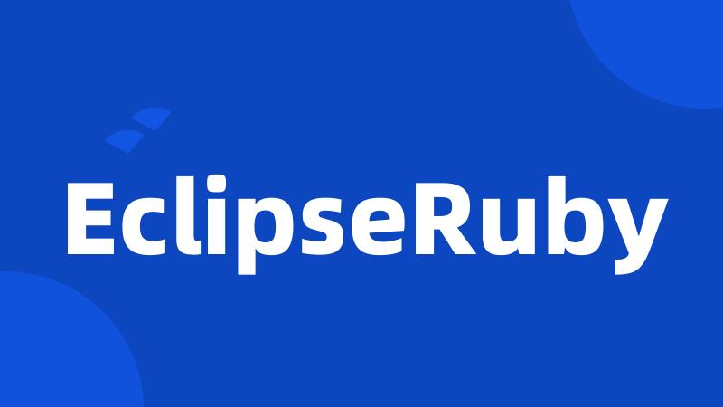 EclipseRuby